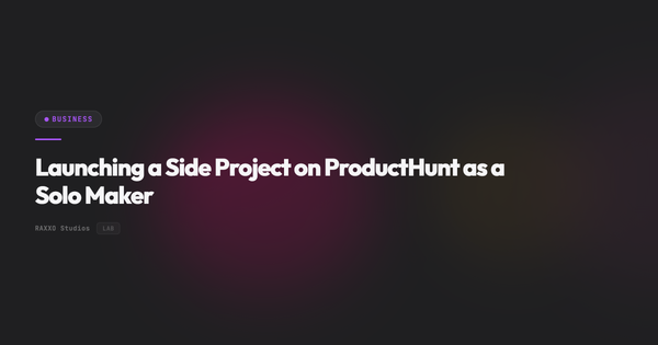 Launching a Side Project on ProductHunt as a Solo Maker