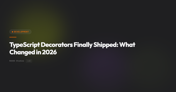 TypeScript Decorators Finally Shipped: What Changed in 2026